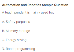 Automation and Robotics Sample Question